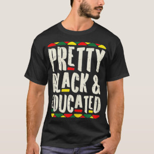 Camiseta Mulheres Bonito Negra Educadas Kente Melanin Afro
