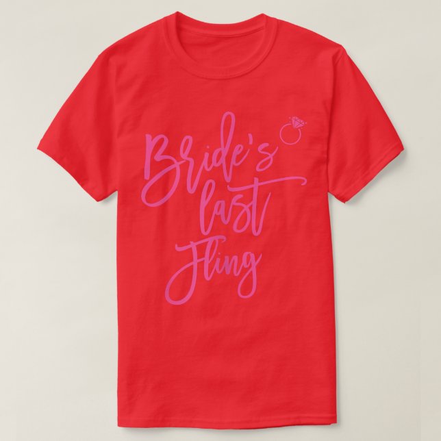 Camiseta Mulheres Brides Último Script Itálico Cor-de-Rosa (Frente do Design)
