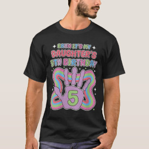 Camiseta Mulheres Bruh, São Minhas Filhas 5 Festa de aniver