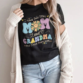 Camiseta Mulheres Camisetas, Eu Tenho Dois Títulos Mãe E Av