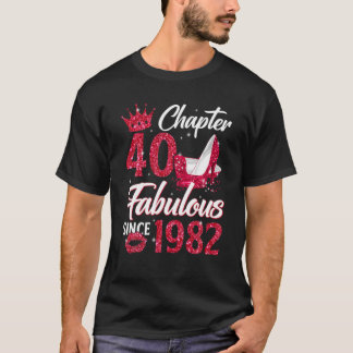 Camiseta Mulheres Capítulo 40 Fabuloso Desde 1982 40º Anive