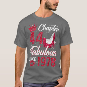Camiseta Mulheres Capítulo 44 Fabuloso Desde 1978 44 Birthd