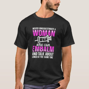 Camiseta Mulheres Ciência Mortuária Funeral Para Um La Mort