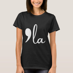 Camiseta Mulheres Clicam em Funny White Comma La