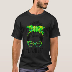 Camiseta Mulheres Cna Life Messy Bun Enfermeira Shamrock Ru
