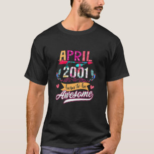 Camiseta Mulheres Com 21 Anos De Idade Abril De 2001 21 Nas