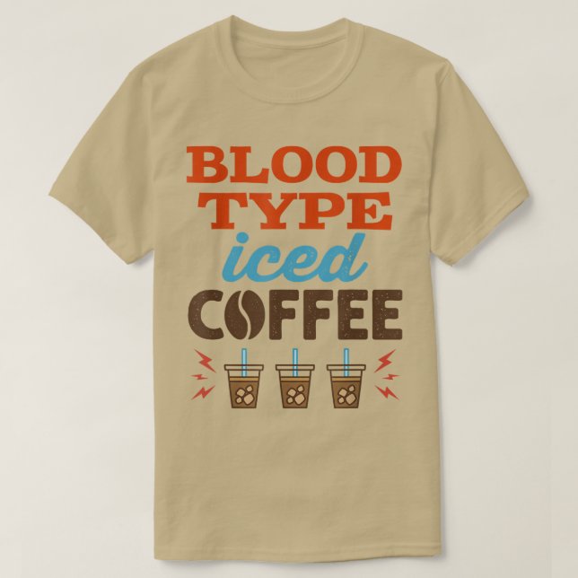 Camiseta Mulheres Com Café Físico Tipo Sanguíneo (Frente do Design)