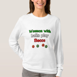 Camiseta Mulheres com jogo Bocce das bolas