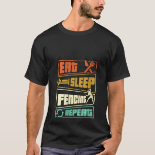 Camiseta Mulheres Comem Esgrima De Sono Repetir Espada Sabe