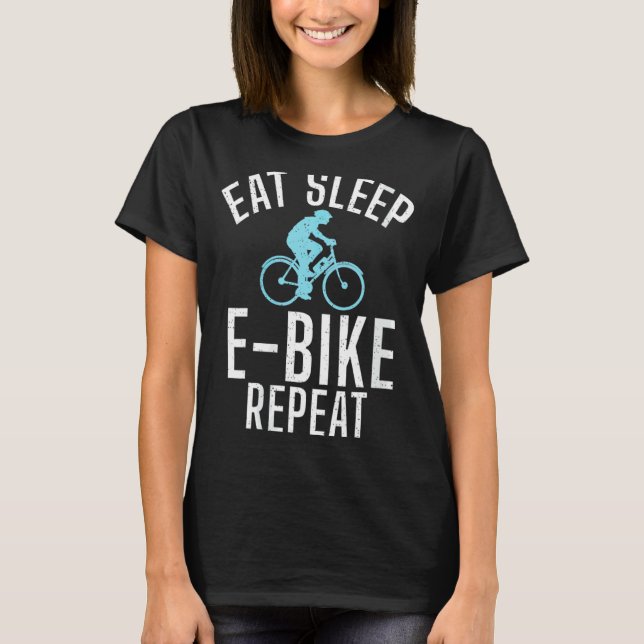 Camiseta Mulheres Comem Sono E Bike Repete E Biking Electri (Frente)