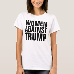 Camiseta MULHERES CONTRA t-shirts DE TRUMP
