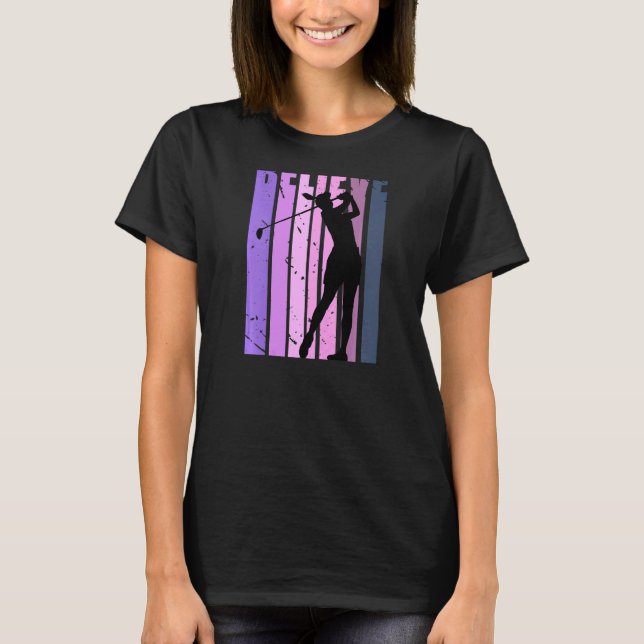 Camiseta Mulheres Cor-de-Rosa Golfe Motivacional Inspirador (Frente)