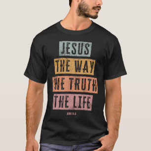 Camiseta Mulheres Cristãs Homens Crianças Jesus O Caminho V