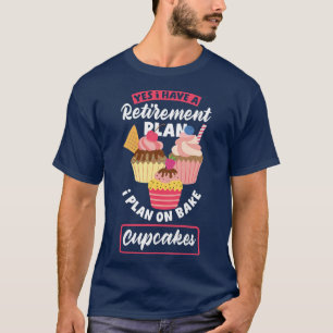 Camiseta Mulheres Cupcakes Fazendo Retirada De Assar Engraç