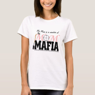 Camiseta Mulheres da mamã da mamã máfia das "o T minhas"