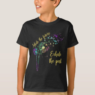 Camiseta Mulheres Dandelion Inalam O Futuro Exalar O Passad
