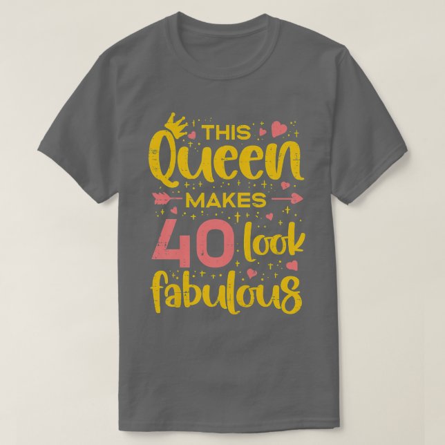 Camiseta Mulheres De 40 Anos Oferecem 40 E Fabuloso Desde 1 (Frente do Design)