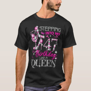 Camiseta Mulheres De 47 Anos Passando No Meu Quarenta E Sét