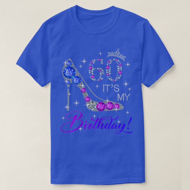 Camiseta Mulheres de 60 anos É meu presente de aniversário  (Frente do Design)