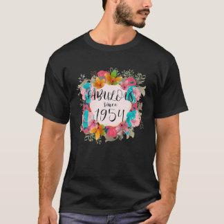 Camiseta Mulheres de 69 anos Fabulosas desde 1954 Feliz 69º