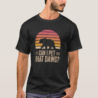 Camiseta Mulheres de Acampamento Dawg Meme de Urso de Camin