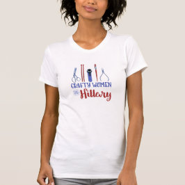Camiseta Mulheres de artesanato para Hillary T (logotipo ve