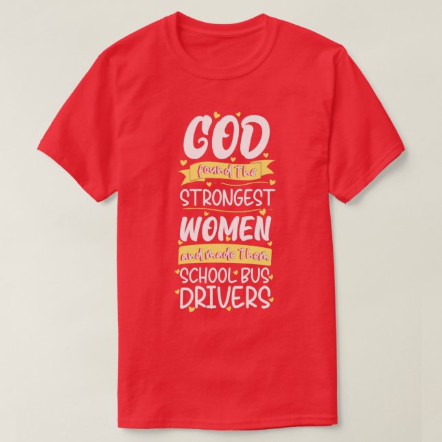 Camiseta Mulheres de Motoristas de Ônibus Escolar Engraçada (Frente do Design)