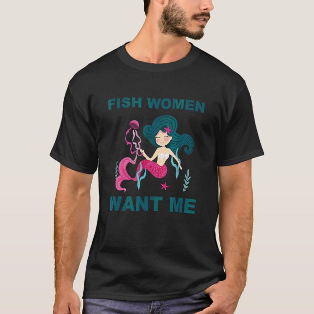Camiseta Mulheres De Peixe Querem Roupa (Frente)