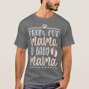 Camiseta Mulheres De Peles Mamãe A Cachorro Dia de as mães 
