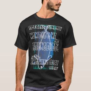 Camiseta Mulheres de pesca com mosca também voam