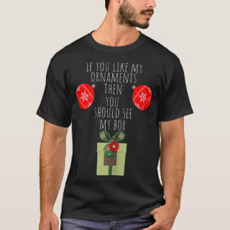 Camiseta Mulheres, Devias Ver A Minha Caixa, Adulto Sujo.