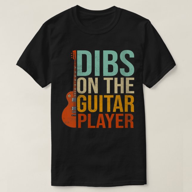 Camiseta Mulheres Dibs No Músico Do Jogador De Violão (Frente do Design)