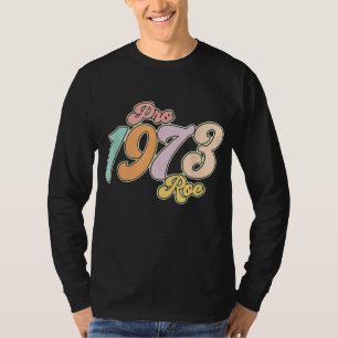 Camiseta Mulheres Direitos Feministas Protesto Pro Roe 1973
