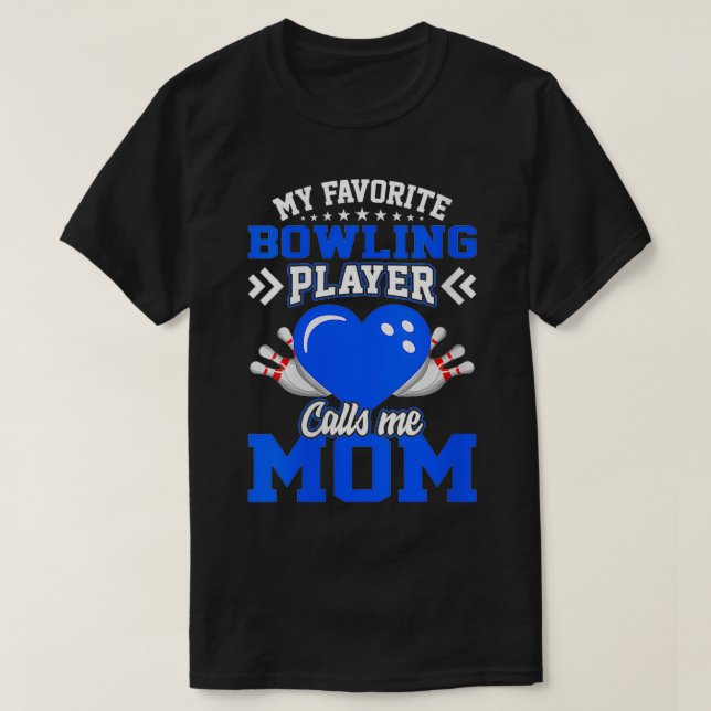 Camiseta Mulheres Diversão Meu Jogador De Boliches Favorito (Frente do Design)