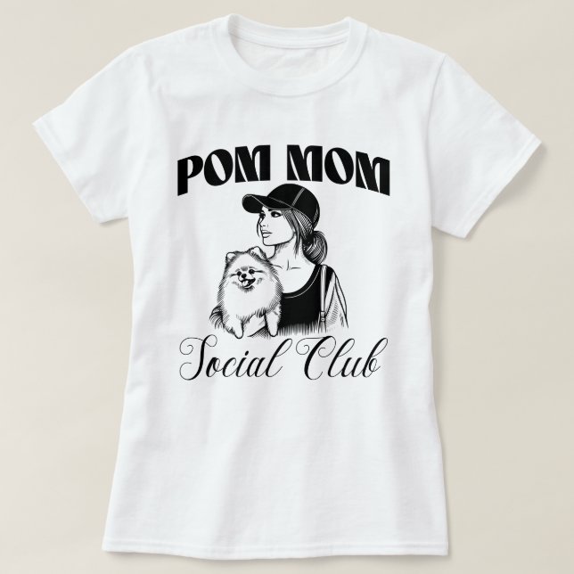 Camiseta Mulheres do Clube Social da Mãe de Cão da Pomerâni (Frente do Design)