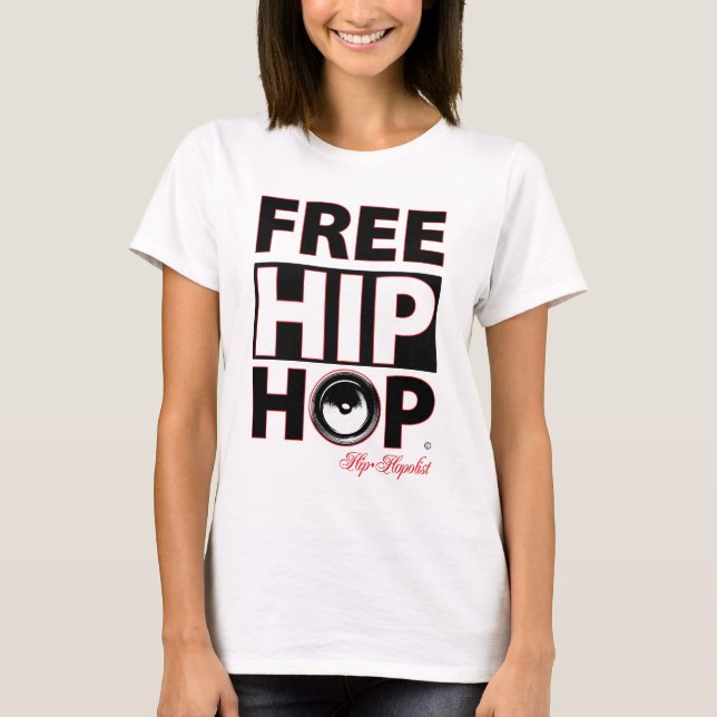 Camiseta Mulheres do hip-hop livre (Frente)