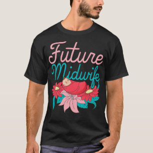 Camiseta Mulheres Doula Midwiferry Apoio à Futura Midw
