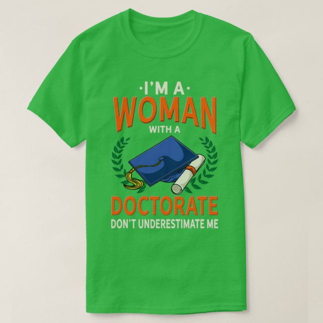 Camiseta Mulheres Doutorado Dão Engraçado Funny PhD Graduaç (Frente do Design)