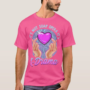 Camiseta Mulheres Drama Coreano Não É Soap É K-Drama