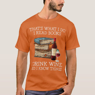 Camiseta Mulheres É o que eu faço eu leio livros eu bebo vi