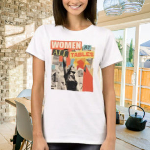 Camiseta Mulheres em Todas as Mesas
