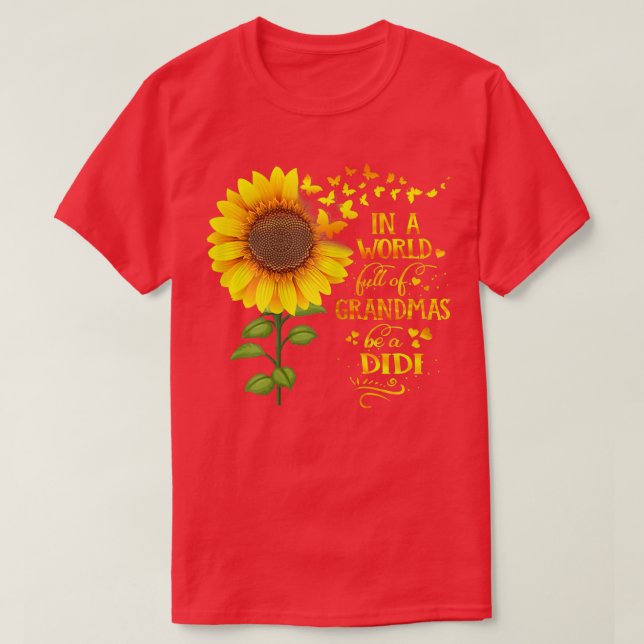 Camiseta Mulheres em um Cheio do Mundo Vovô Ser uma Família (Frente do Design)