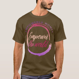 Camiseta Mulheres Empoderadas Feministas Capacitam O Mundo