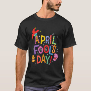 Camiseta Mulheres Engraçadas April Fool Day April Piada Bri
