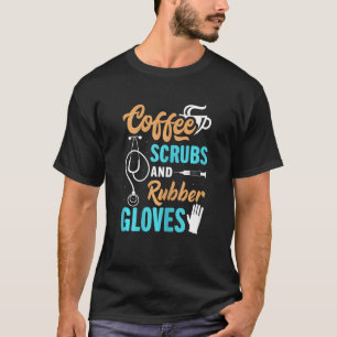 Camiseta Mulheres Engraçadas Café Esfrega E Luvas De Borrac