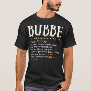 Camiseta Mulheres Engraçadas Definição BUBBE Bonita Mãe Vov