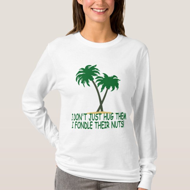 Camiseta Mulheres engraçadas do hugger da árvore (Frente)