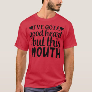 Camiseta Mulheres Engraçadas E Bonitas Eu Tenho Um Bom Cora