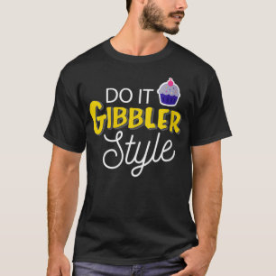 Camiseta Mulheres Engraçadas Faça isso Estilo Gibbler