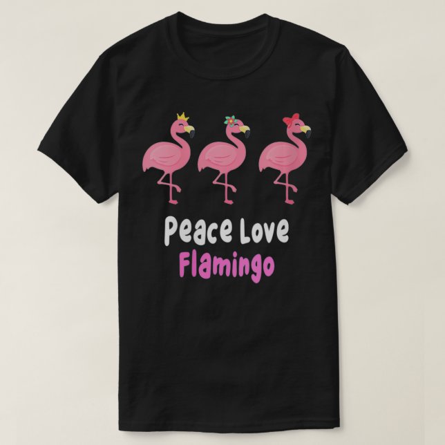 Camiseta Mulheres Engraçadas flamingos, amor pela paz, flam (Frente do Design)